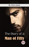 The Diary Of A Man Of Fifty (eBook, ePUB)