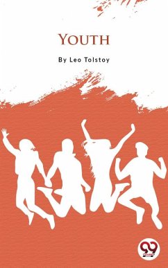 Youth (eBook, ePUB) - Tolstoy, Leo
