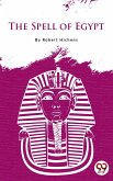 The Spell Of Egypt (eBook, ePUB)