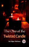 The Clue of the Twisted Candle (eBook, ePUB)
