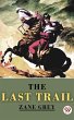 The Last Trail (eBook, ePUB) - Bild 1