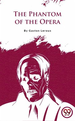 Cover The Phantom Of The Opera (eBook, ePUB)
