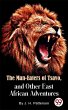 The Man -Eaters of Tsavo and Other East... - Bild 1