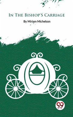 In The Bishop's Carriage (eBook, ePUB) - Michelson, Miriam