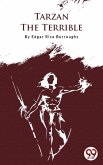 Tarzan The Terrible (eBook, ePUB) Tarzan The Terrible (eBook, ePUB)