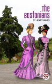 The Bostonians (eBook, ePUB)