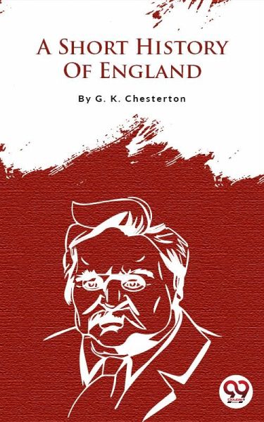 A Short History Of England (eBook, ePUB)