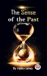 The Sense Of The Past (eBook, ePUB) - Bild 1
