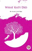 What Katy Did (eBook, ePUB)