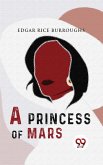 A Princess Of Mars (eBook, ePUB)