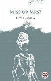 Miss Or Mrs? (eBook, ePUB)