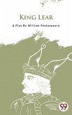 King Lear (eBook, ePUB) King Lear (eBook, ePUB)