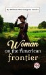 Woman On The American Frontier (eBook,... - Bild 1