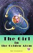 The Girl in the Golden Atom (eBook,... - Bild 1