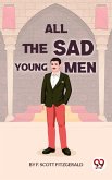 All the Sad Young Men (eBook, ePUB)