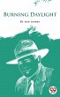 Burning Daylight (eBook, ePUB) - Bild 1
