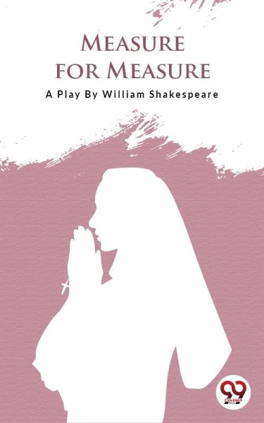 Measure For Measure (eBook, ePUB) Measure For Measure (eBook, ePUB)