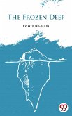 The Frozen Deep (eBook, ePUB)