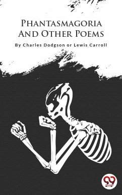 Cover Phantasmagoria And Other Poems (eBook, ePUB)