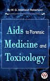 Aids To Forensic Medicine And Toxicology (eBook, ePUB)