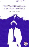 The Vanishing Man: A Detective Romance (eBook, ePUB)