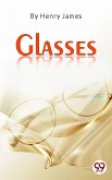 Glasses (eBook, ePUB)