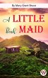 A Little Bush Maid (eBook, ePUB) - Bild 1