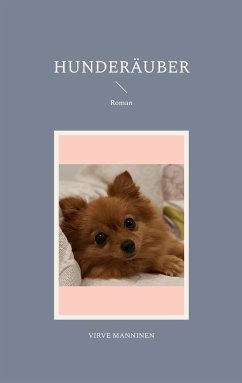Hunderäuber (eBook, ePUB)