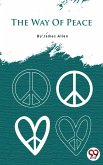 The Way Of Peace (eBook, ePUB)