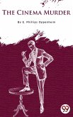 The Cinema Murder (eBook, ePUB) The Cinema Murder (eBook, ePUB)