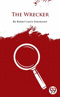 The Wrecker (eBook, ePUB) - Stevenson, Robert Louis