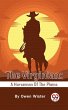 The Virginian: A Horseman Of The Plains... - Bild 1