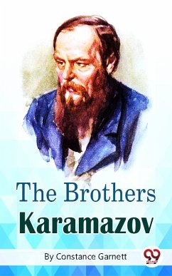 The Brothers Karamazov (eBook, ePUB) - Garnett, Constance