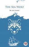 The Sea-Wolf (eBook, ePUB)