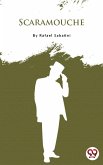 Scaramouche (eBook, ePUB) Scaramouche (eBook, ePUB)