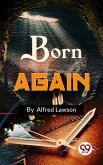 Born Again (eBook, ePUB) Born Again (eBook, ePUB)