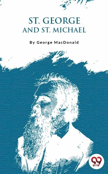 St. George And St. Michael (eBook, ePUB) St. George And St. Michael (eBook, ePUB)
