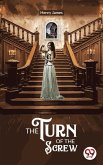 The Turn of the Screw (eBook, ePUB)