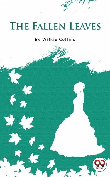 The Fallen Leaves (eBook, ePUB)