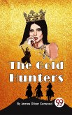 The Gold Hunters (eBook, ePUB) The Gold Hunters (eBook, ePUB)