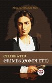 Celebrated Crimes (Complete) (eBook, ePUB)