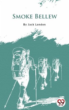 Smoke Bellew (eBook, ePUB) - London, Jack