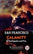The San Francisco Calamity By... - Bild 1