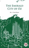 The Emerald City Of Oz (eBook, ePUB)