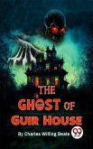 The Ghost Of Guir House (eBook, ePUB)