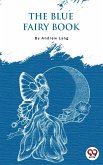 The Blue Fairy Book (eBook, ePUB)
