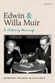 Edwin and Willa Muir (eBook, ePUB) Edwin and Willa Muir (eBook, ePUB)