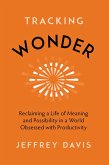 Tracking Wonder (eBook, ePUB)