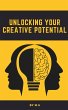 Unlocking Your Creative Potential... - Bild 1