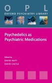 Psychedelics as Psychiatric Medications (eBook, ePUB)